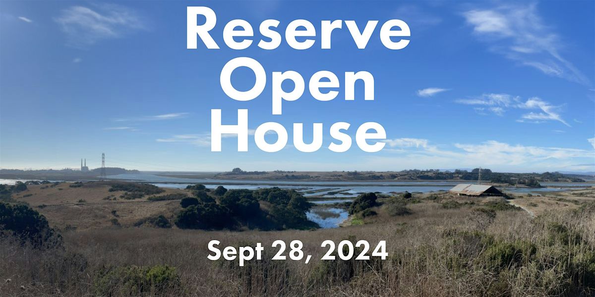 Save the Date! Elkhorn Slough Reserve Open House