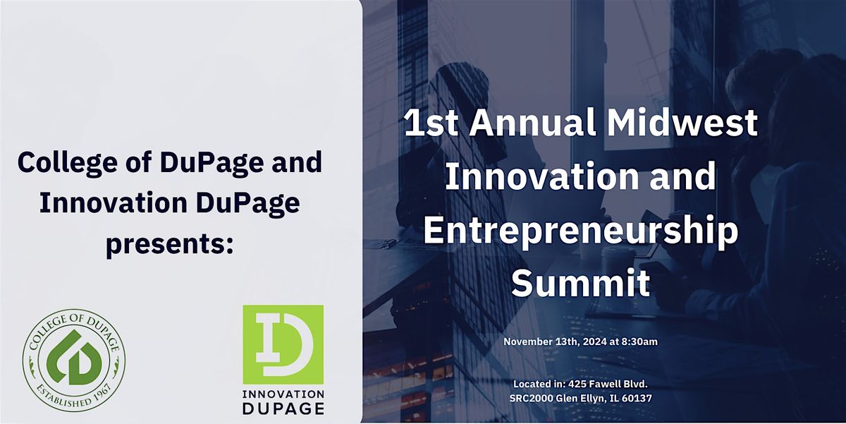 The 1st Annual Midwest Innovation and Entrepreneurship Summit