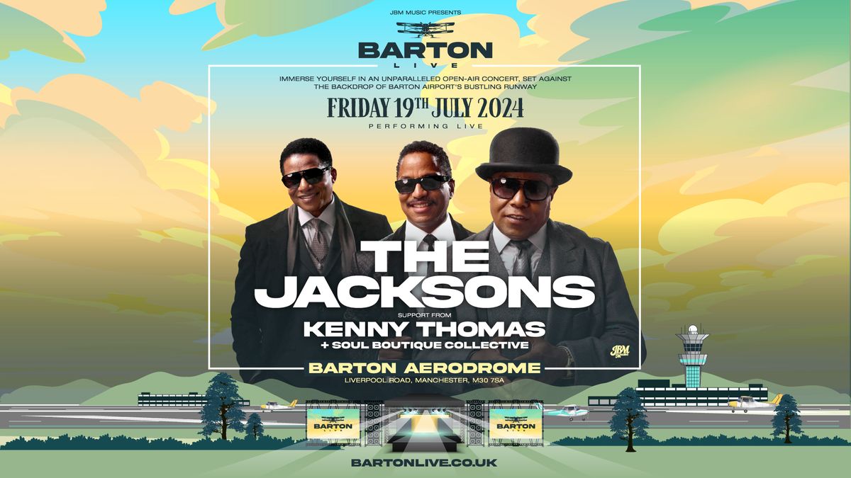 Barton LIVE: The Jacksons & Kenny Thomas