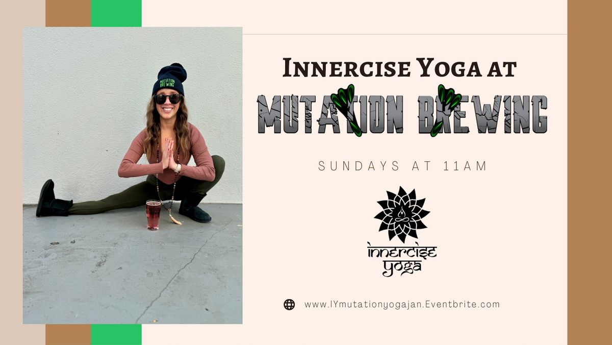 FREE Innercise Yoga at Mutation Brewing Company