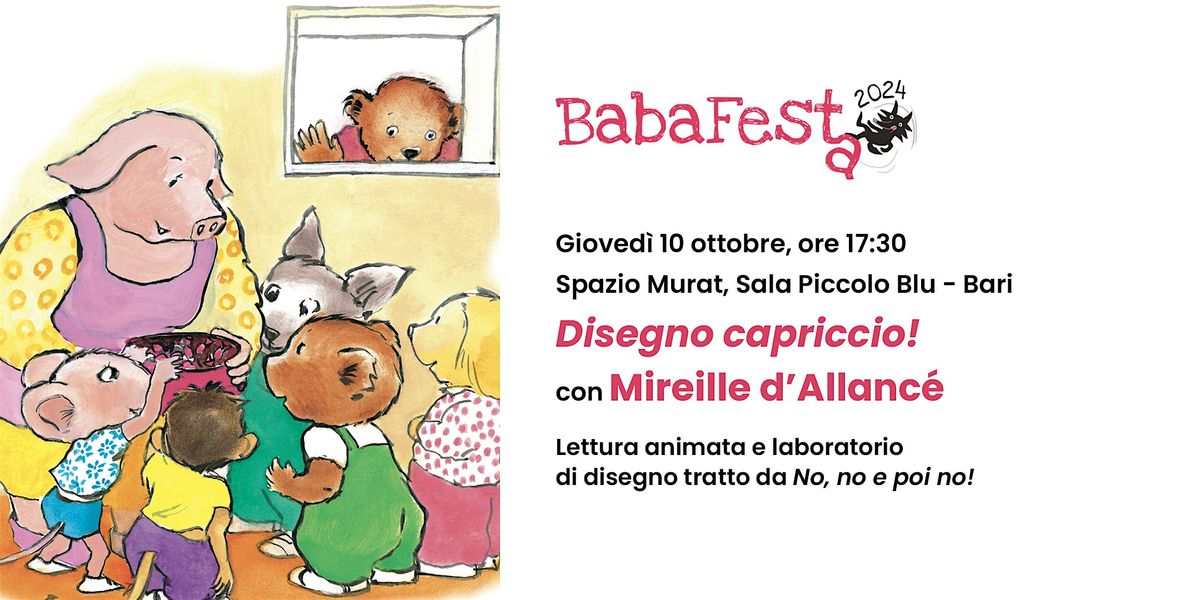 DISEGNO CAPRICCIO! Lettura animata e laboratorio con Mireille D'Allanc\u00e9