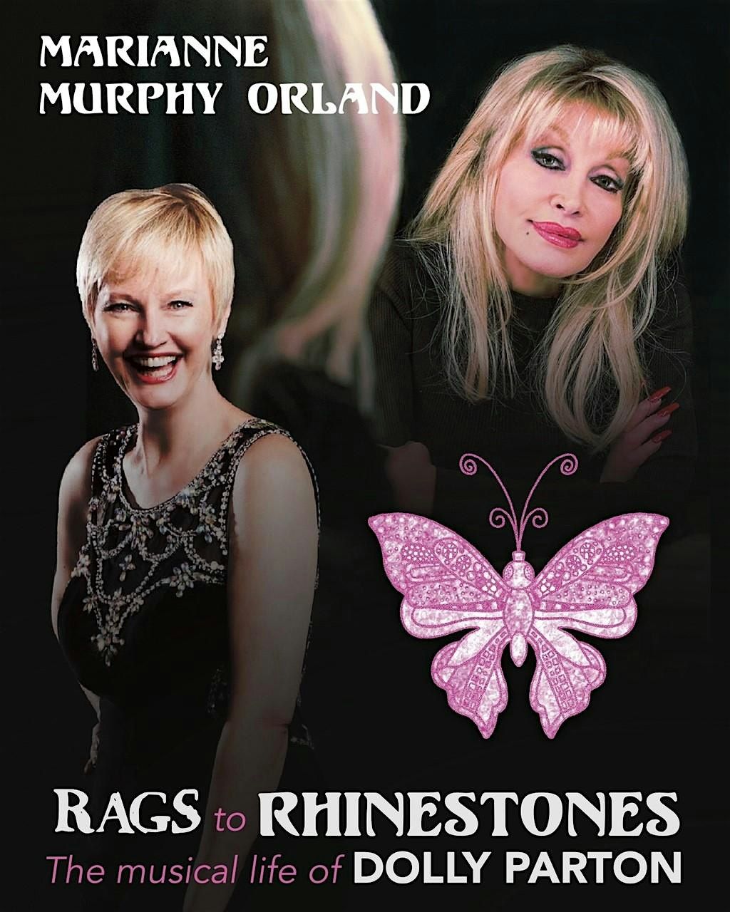 Rags to Rhinestones: The Musical Life of Dolly Parton w\/ Marianne Murphy