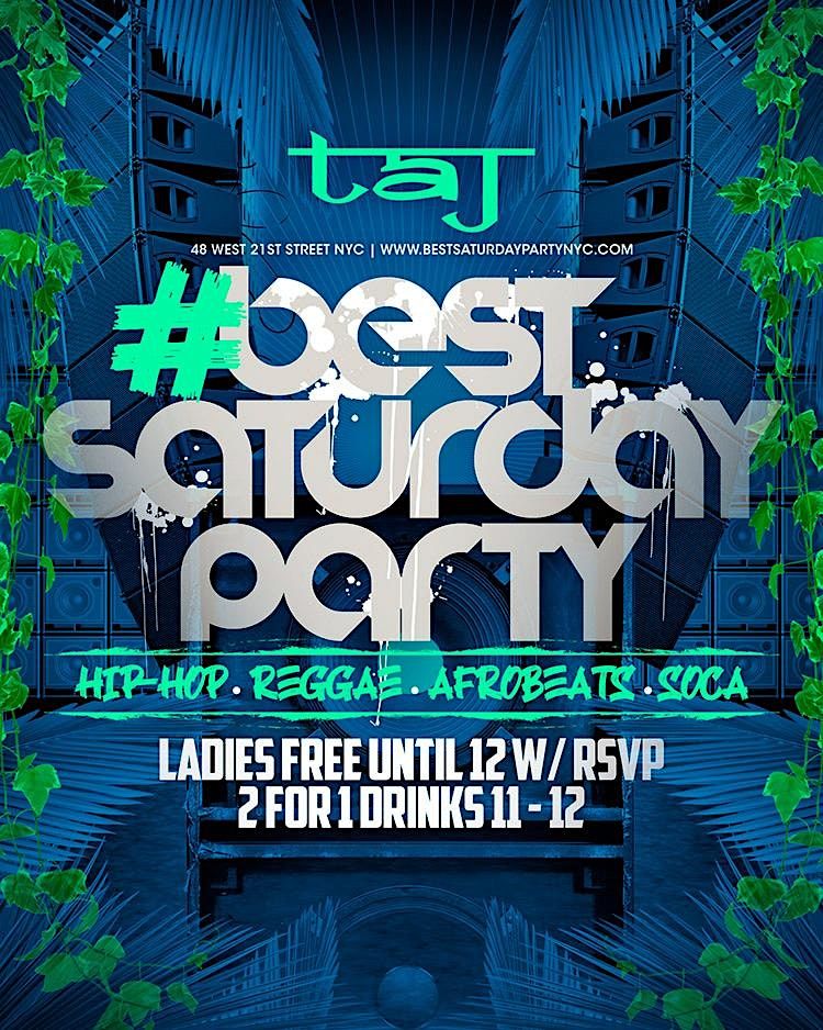 Afrobeats,  Reggae, Trap, Soca & Hip Hop Saturday Nights @ TAJ NYC