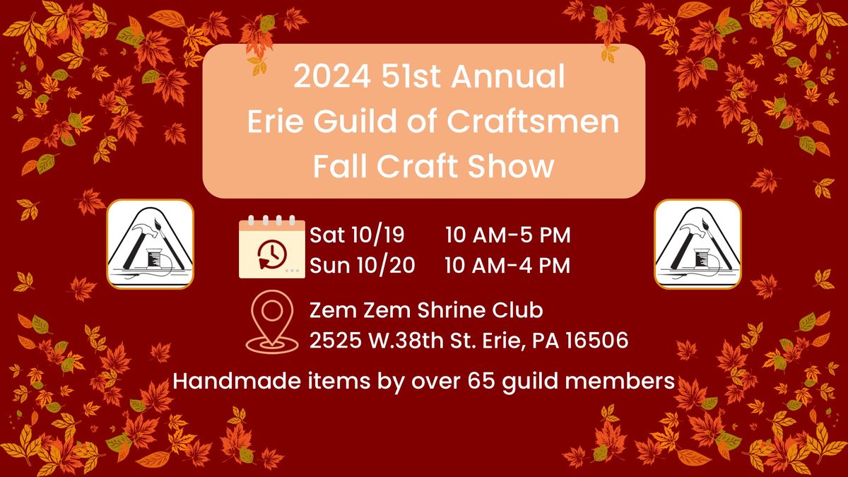 2024 51st Annual Erie Guild of Craftsmen Fall Craft Show