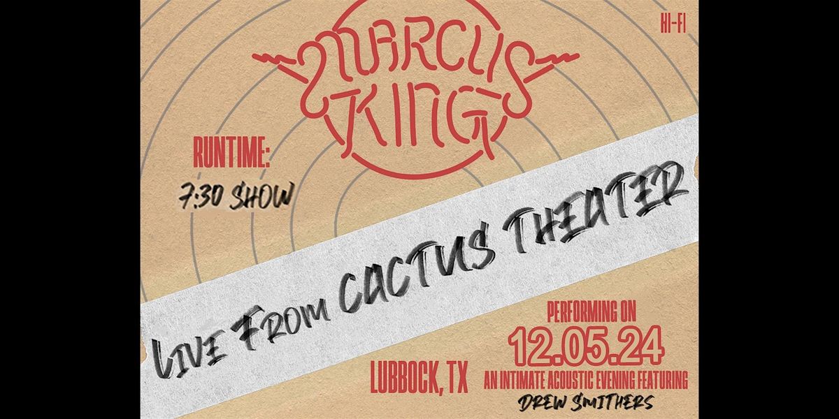 Marcus King: An Intimate Acoustic Evening featuring Drew Smithers