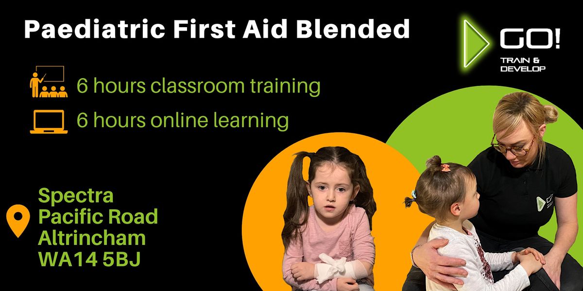 Paediatric First Aid Blended - Cheshire