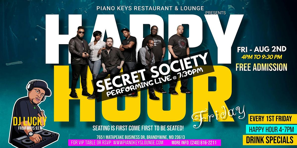 Friday Happy Hour w\/ Secret Society @  Piano Keys Restaurant & Lounge