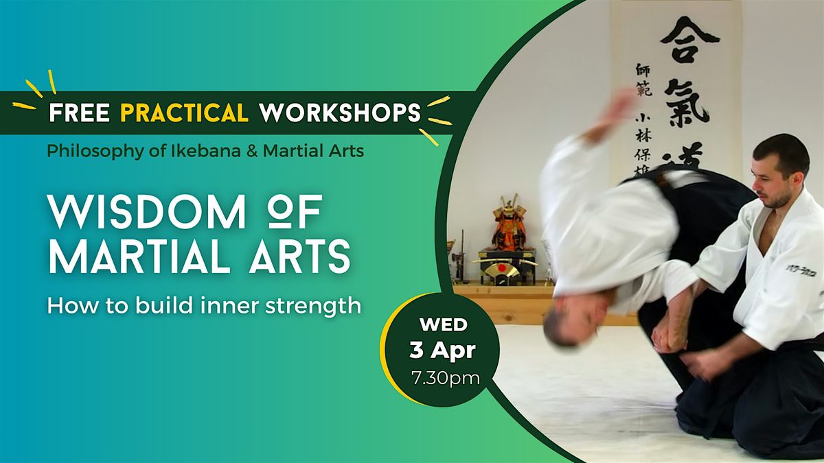 Wisdom of Martial Arts \u2013 How to Build Inner Strength