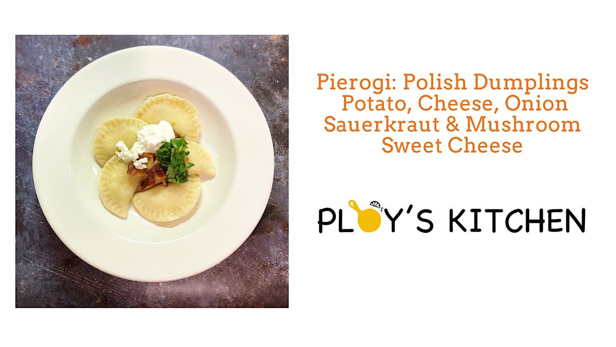 Pierogi: Polish Dumplings Online Cooking Class