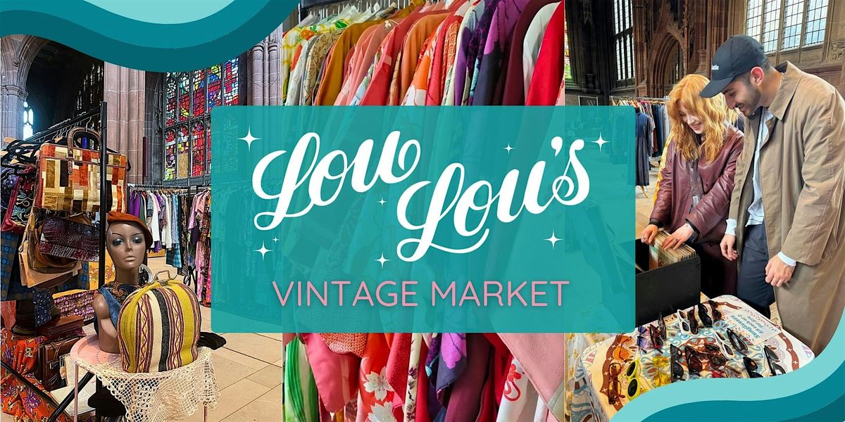 Lou Lou's Hull Vintage Market