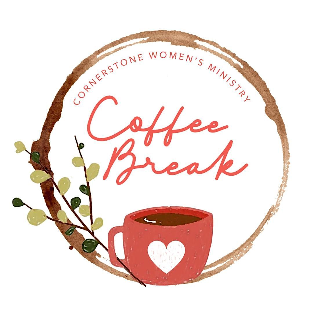 Copy of Coffee Break - All Women's Gathering