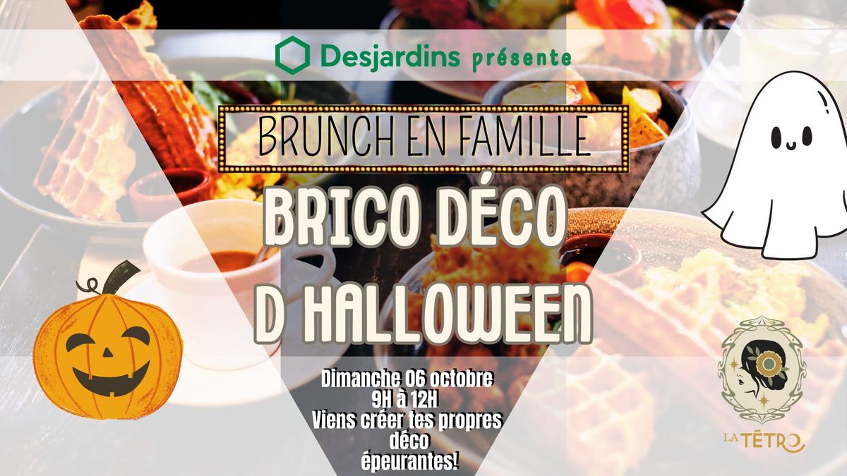 Brunch familial - \ud83c\udf83 Atelier Brico-D\u00e9co Sp\u00e9cial Halloween \ud83c\udf83