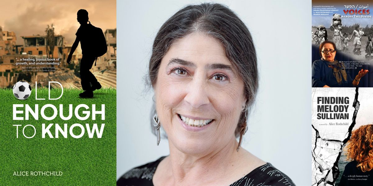 Alice Rothchild, Old Enough to Know - FREE MIDDLE GRADE EVENT!