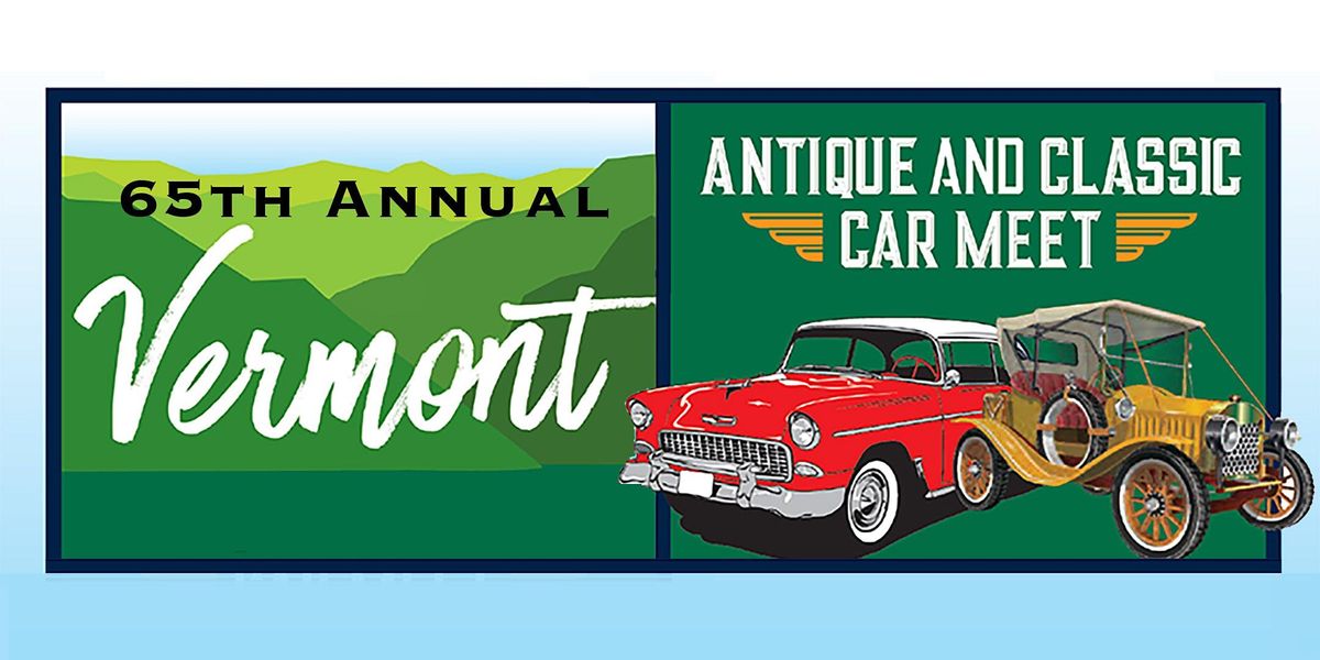 65th Annual Antique & Classic Car Meet - 2022, Farr Field, Waterbury