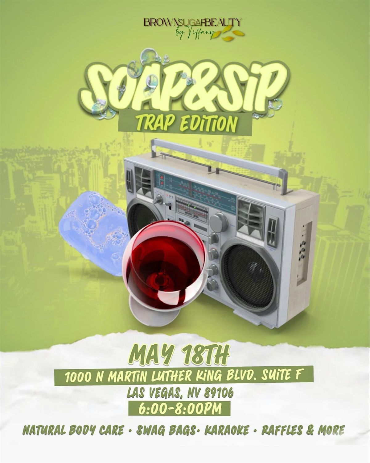 Soap & Sip Trap Edition