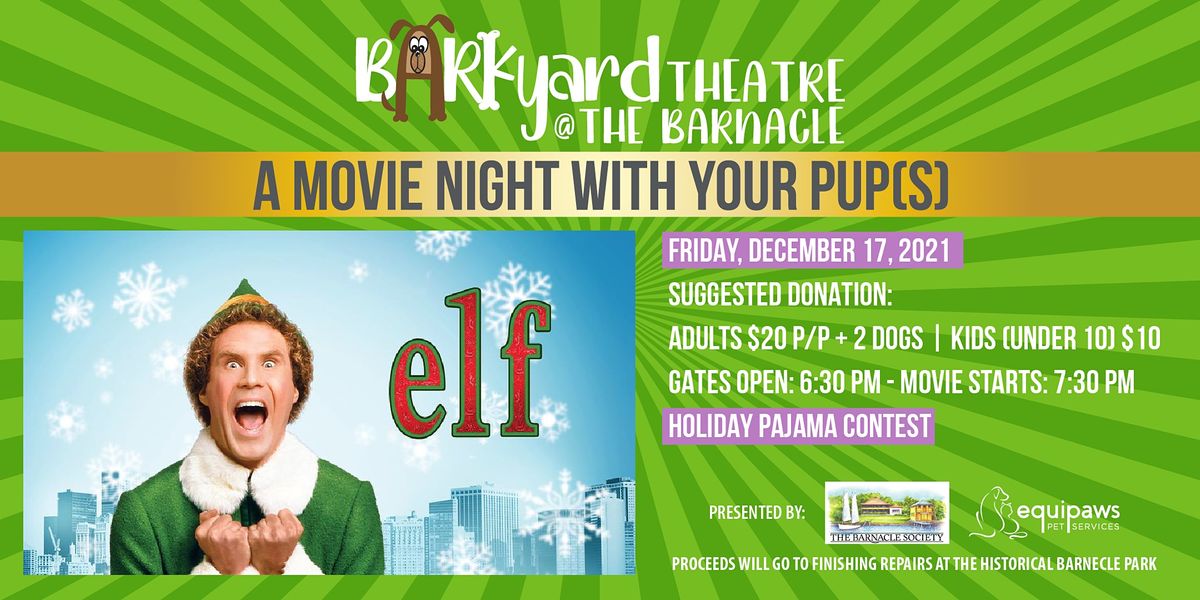 Elf! at The Barkyard Theatre at The Barnacle Historic State Park