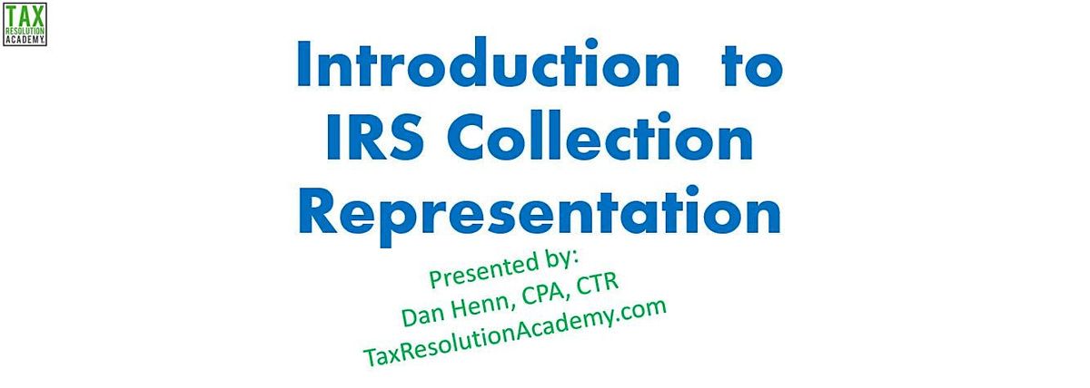 Introduction to IRS Collections Representation