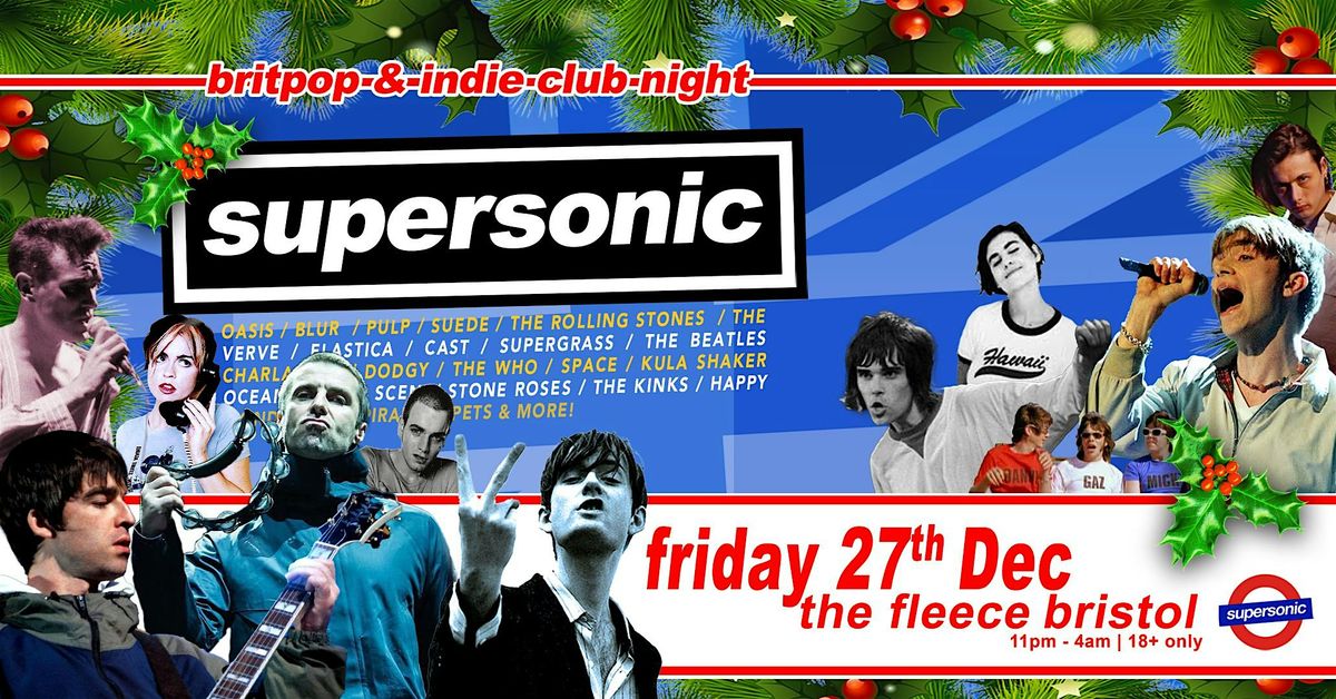 Supersonic Britpop Club Night Xmas Special