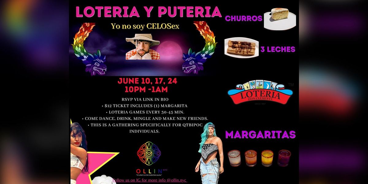 Loteria y Puteria @ Ollin.NYC