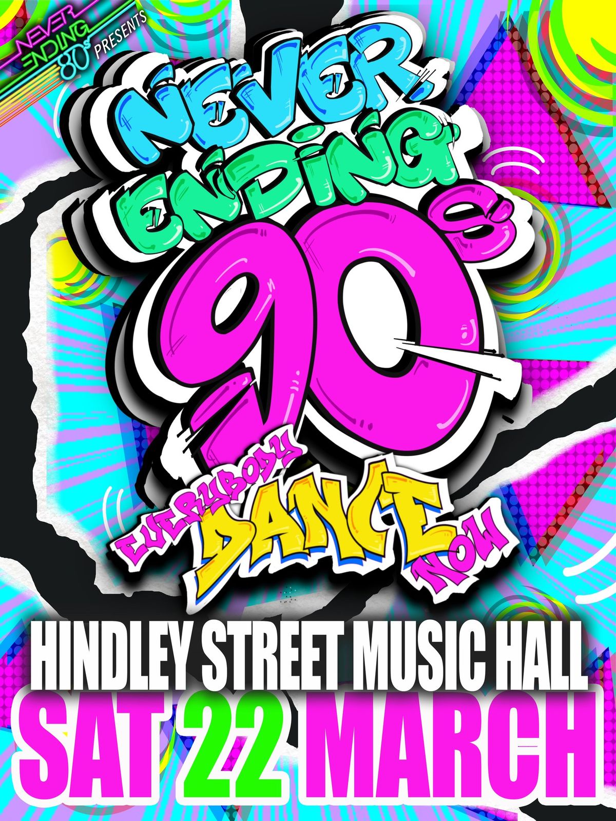 Never Ending 90s Party - Hindley Street Music Hall Adelaide 