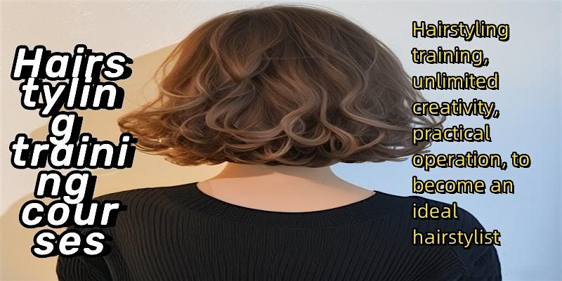Hairstyling training courses