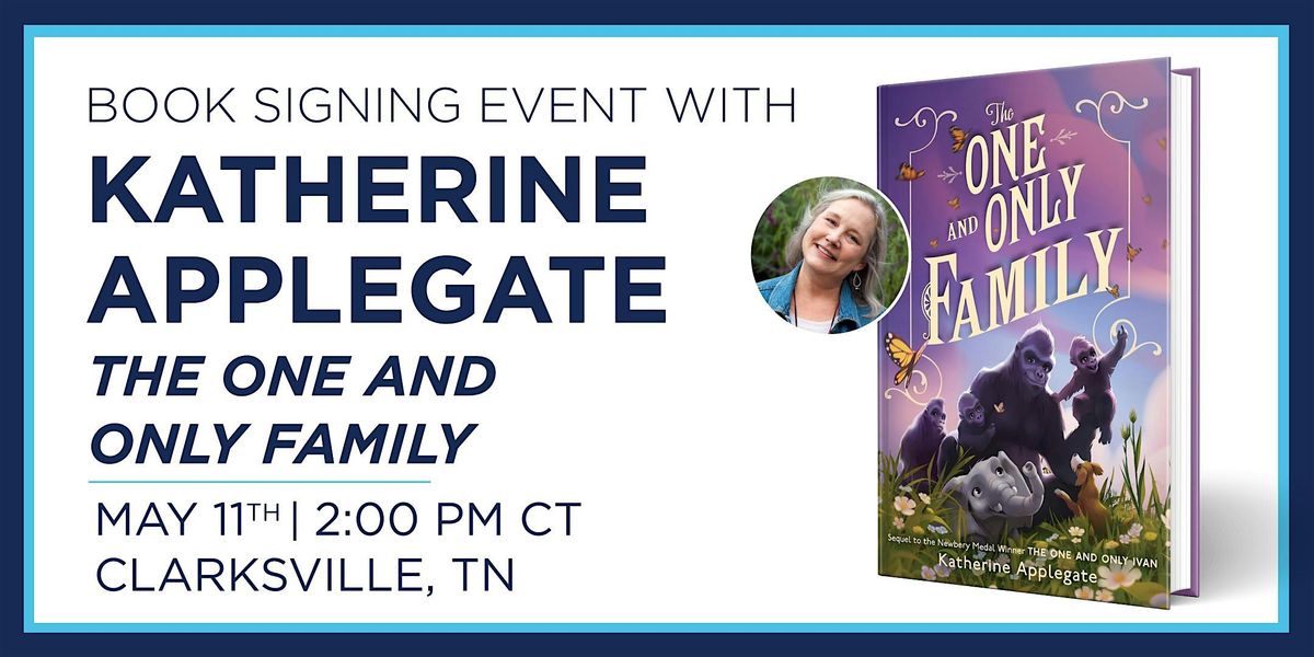 Katherine Applegate "The One and Only Family" Book Signing Event