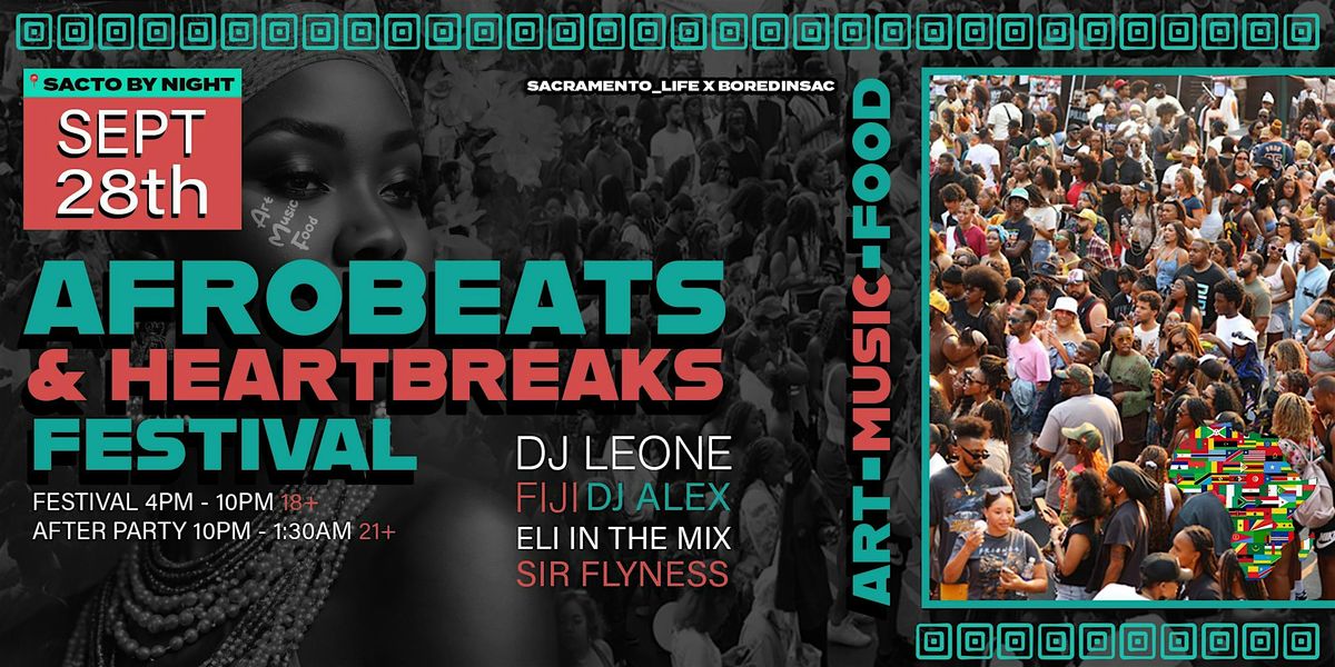 Afrobeats & Heartbreaks Festival