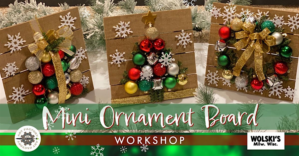 Mini Ornament Board Workshop