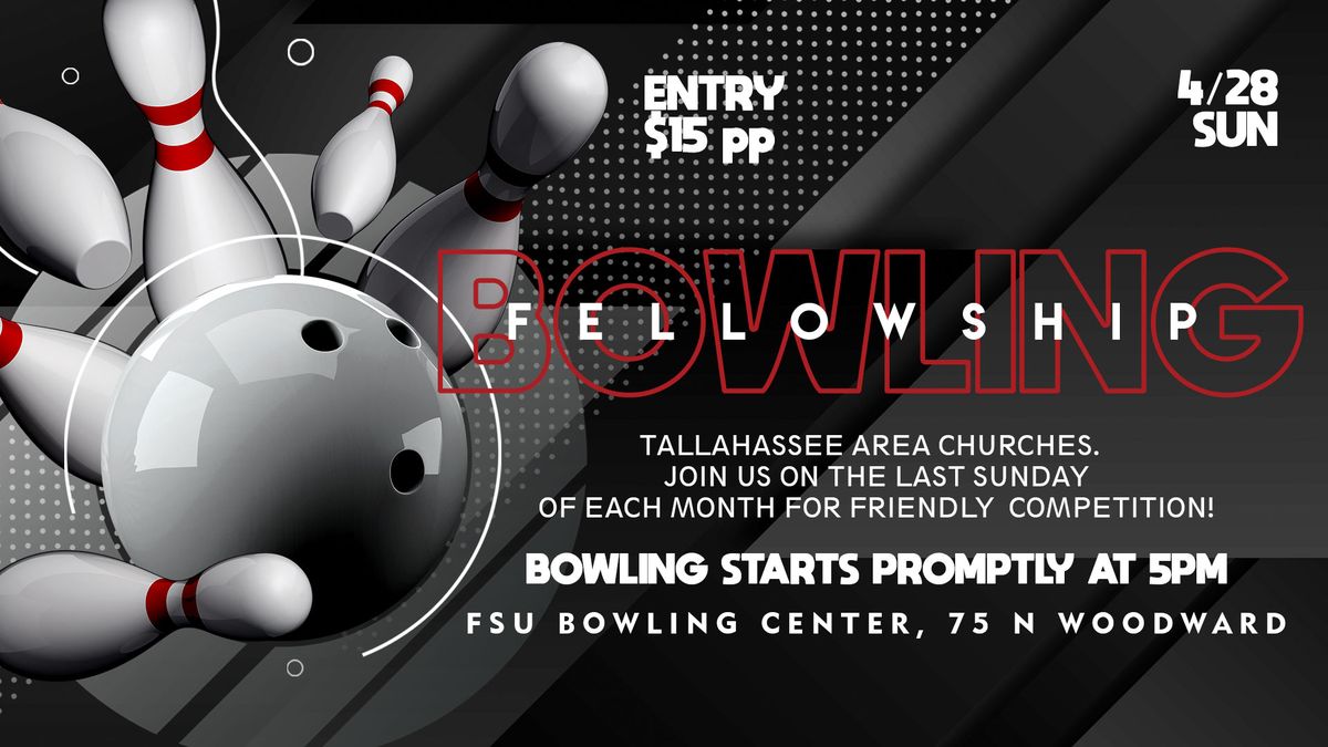 Monthly Bowling Fellowship