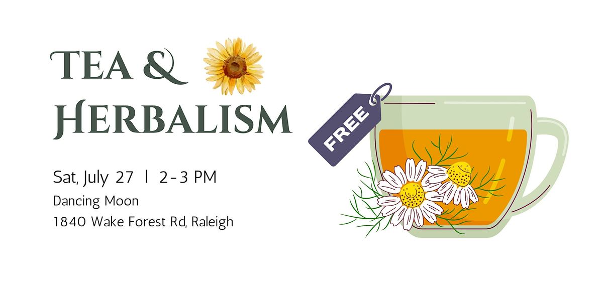 *Free class* Tea & Herbalism