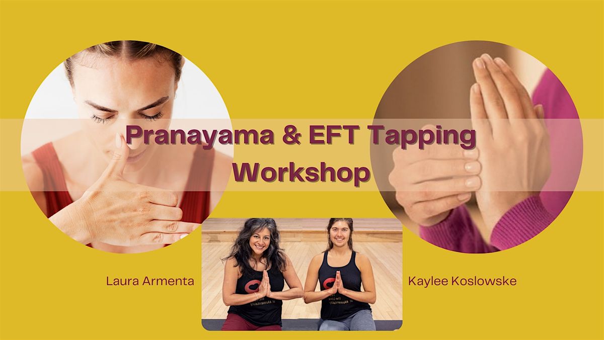 Pranayama  and  Tapping \/ EFT Workshop