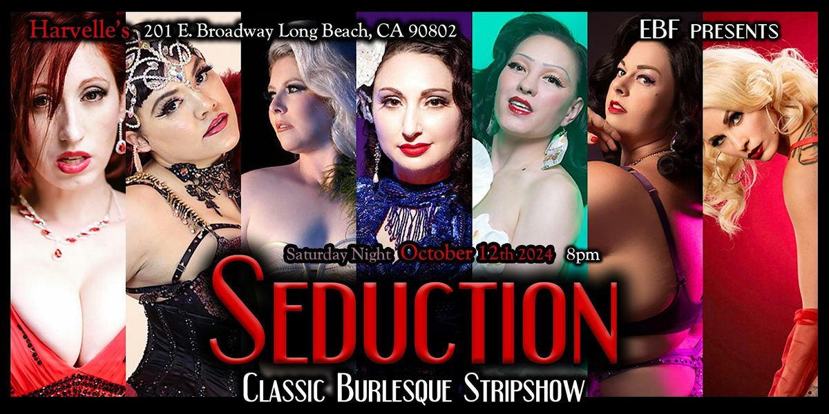 Seduction: Classic Burlesque Stripshow