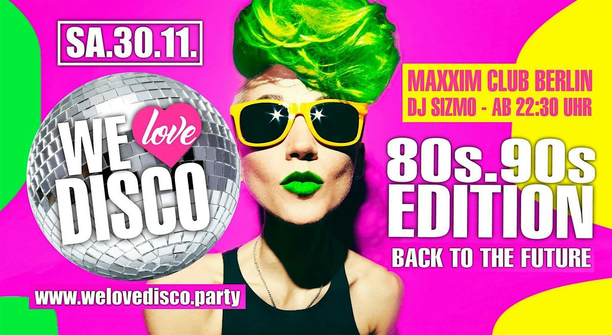 We love Disco - 80s\/90s Edition - What a feeling !