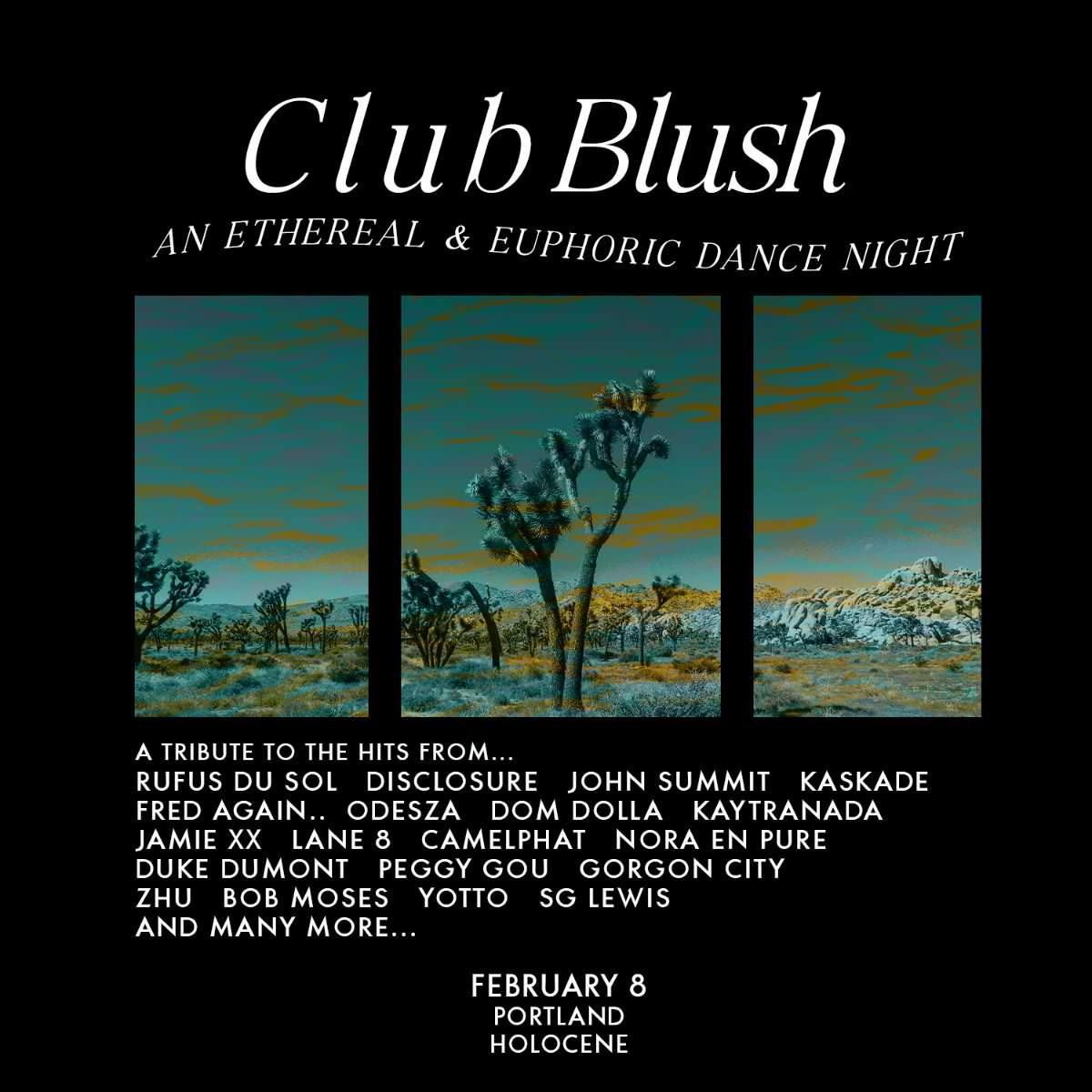 CLUB BLUSH: AN ETHEREAL & EUPHORIC DANCE NIGHT \u2013 21+