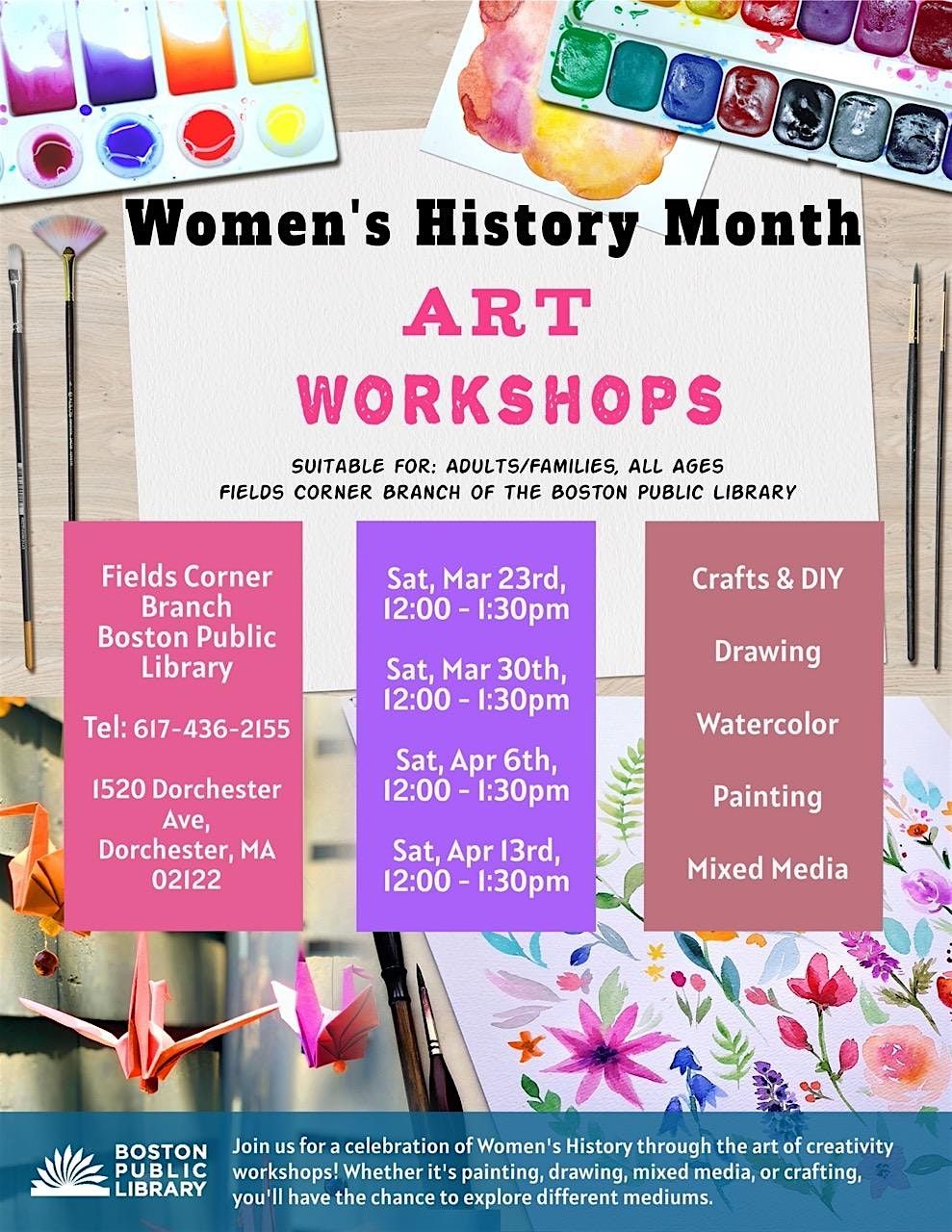 Library Events/workshops Art Workshops for Womens History month, Fields Corner Branch Boston ...