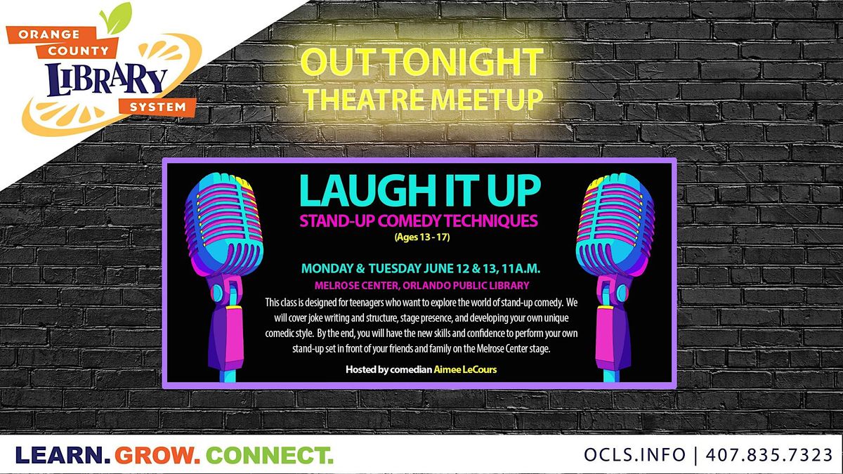 Laugh it Up - Stand-Up Comedy Techniques for Teens