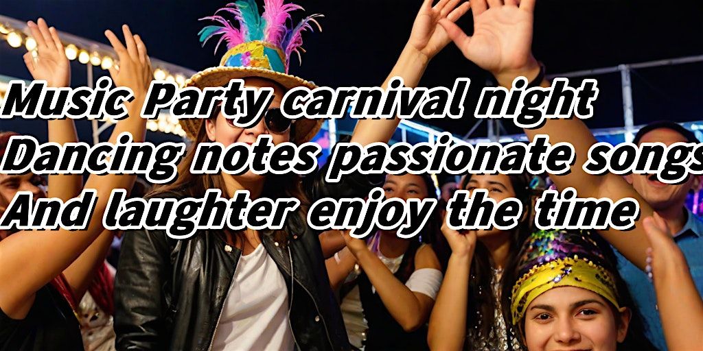Music Party carnival night, dancing notes passionate songs and laughter enj
