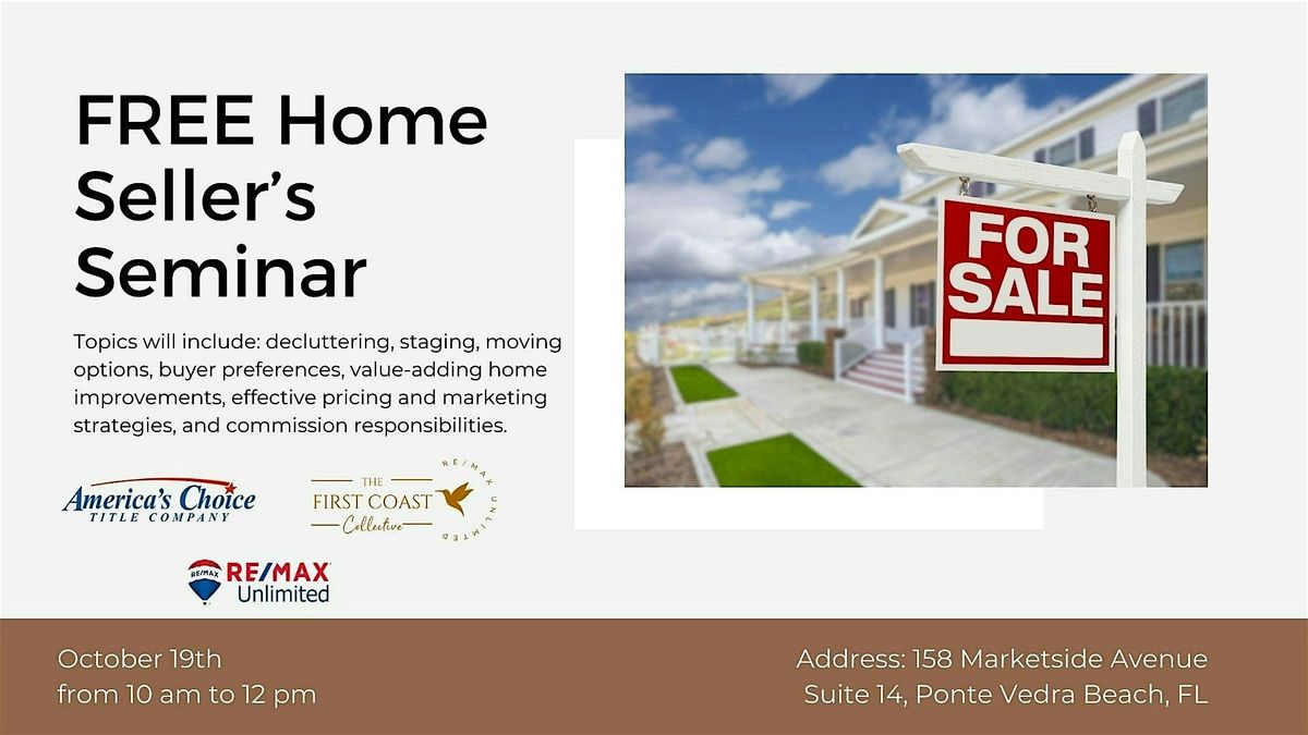 FREE Home Seller\u2019s  Seminar