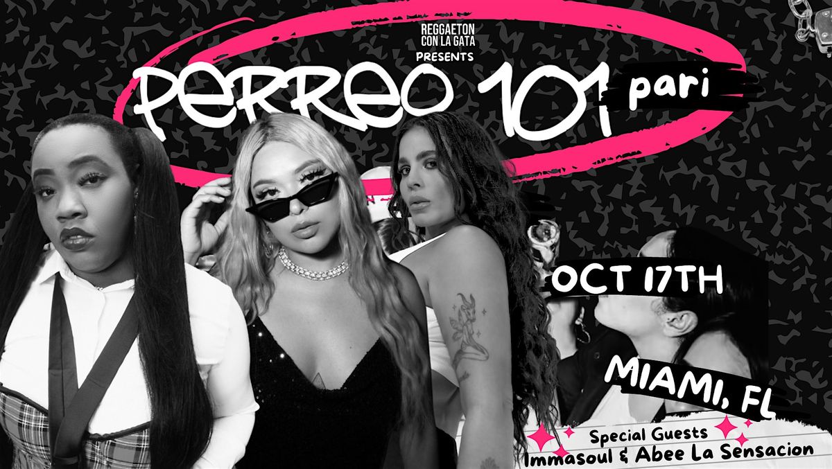 Perreo 101 Pari MIAMI