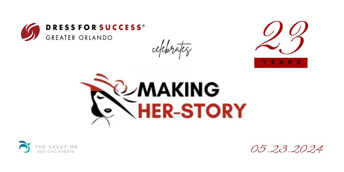 Dress for Success Greater Orlando Celebrates 23 Years of Making HER-STORY