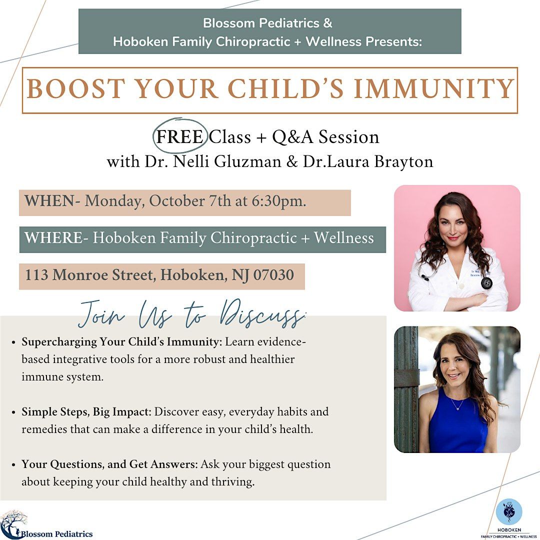 Boost Your Child's Immunity w\/ Dr.Gluzman and Dr.Brayton (FREE Class + Q&A)