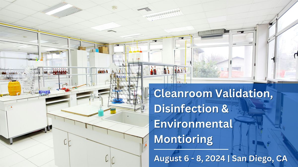 Cleanroom Validation, Disinfection & Environmental Monitoring