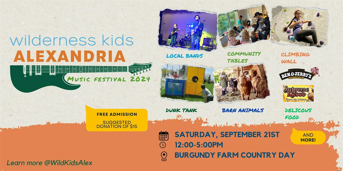 Annual Wilderness Kids Alexandria Music Festival 2024