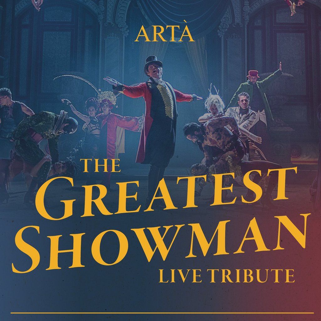 The Greatest Showman Tribute Night