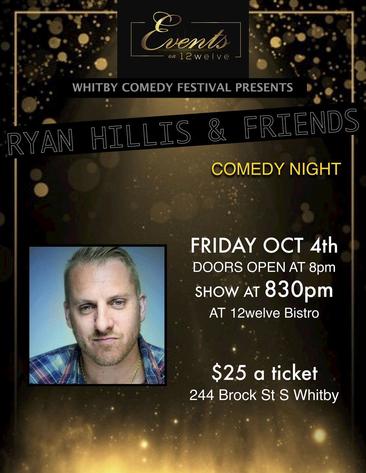 Whitby Comedy Festival Presents: Ryan Hillis and Friends