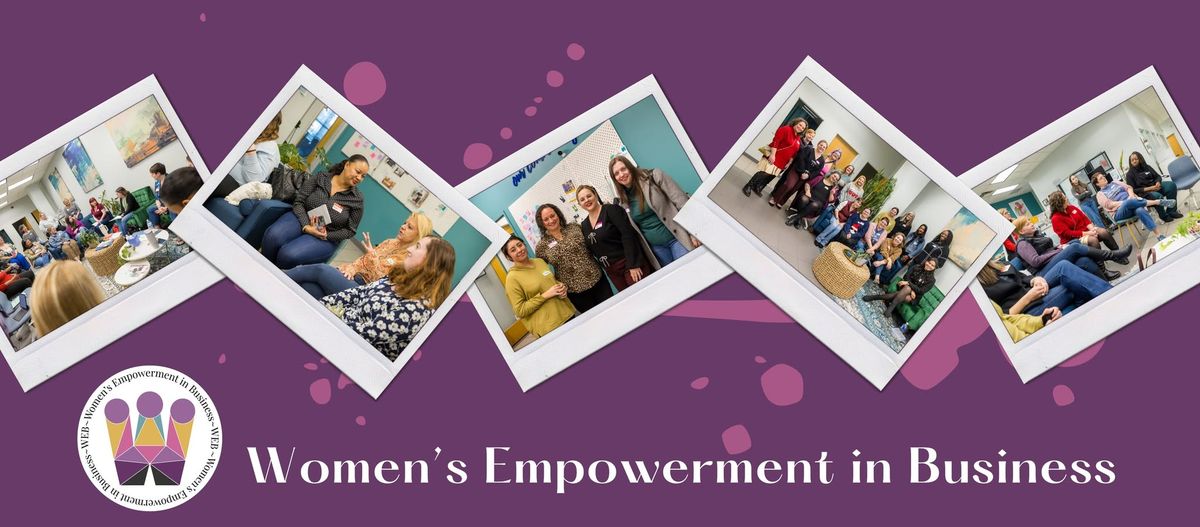 Women's Empowerment in Business (WEB) March '25 Meetup