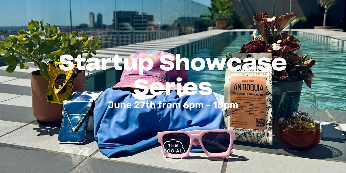 Startup Showcase Series