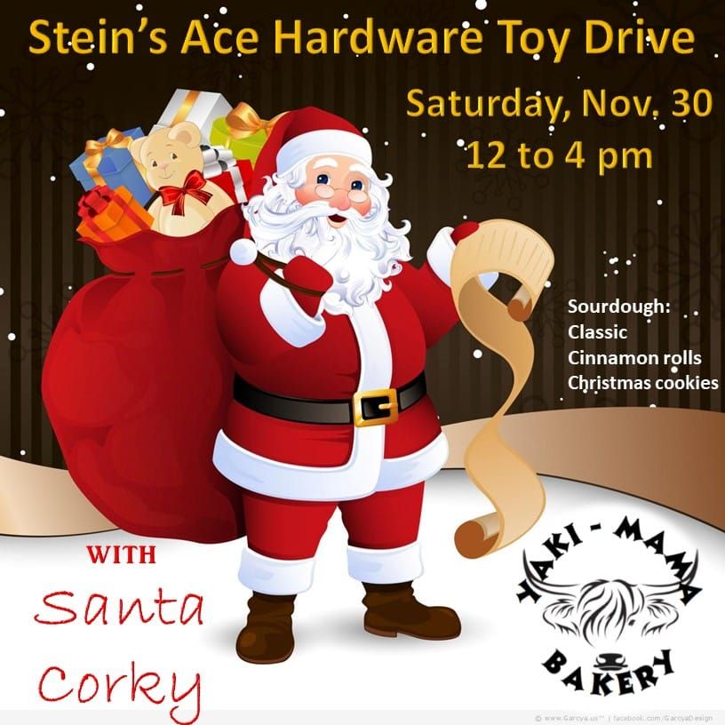 Stein's Ace Hardware TOY DRIVE with Santa Corky