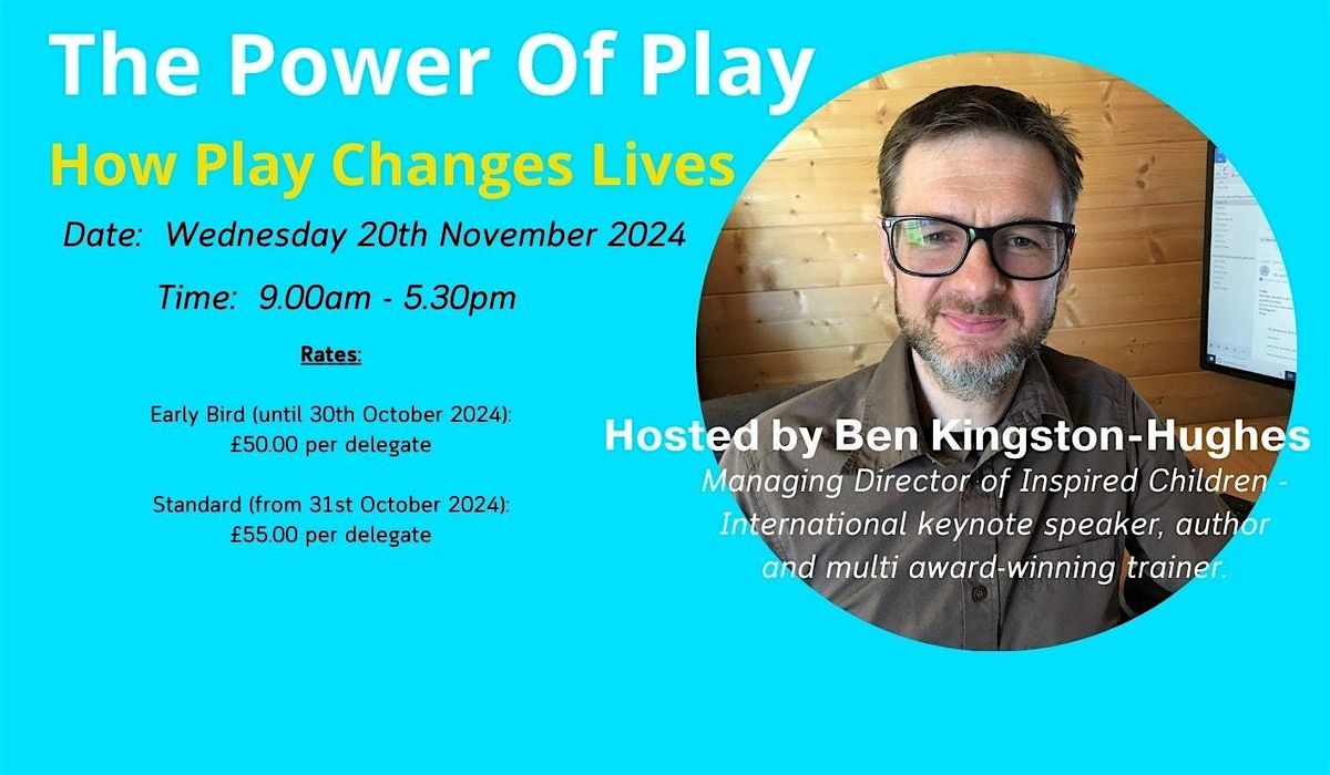 The Power of Play - How Play Changes Lives