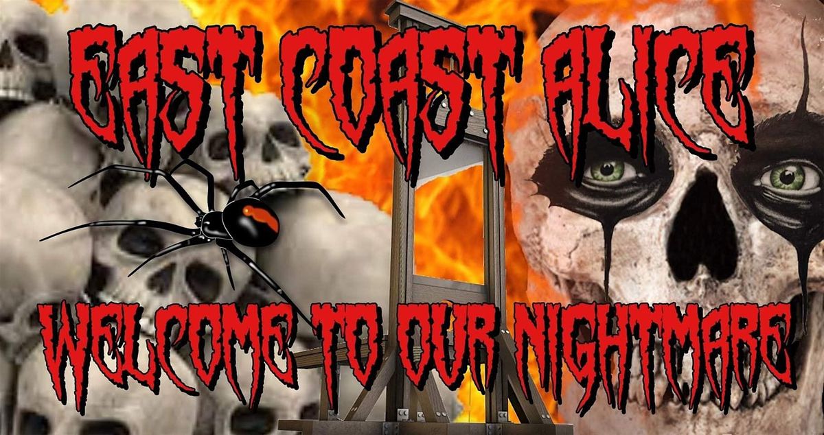 East Coast Alice  - Let the Nightmare Begin!